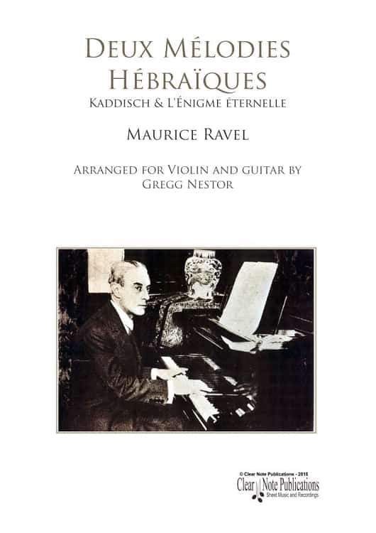 Deux Melodies Hebraiques • Violin and Guitar • Maurice Ravel