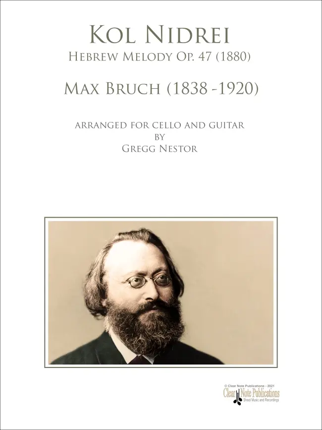 portada Kol Nidrei Hebrew Melody Op. 47 by Max Bruch Arranged for Cello and Guitar