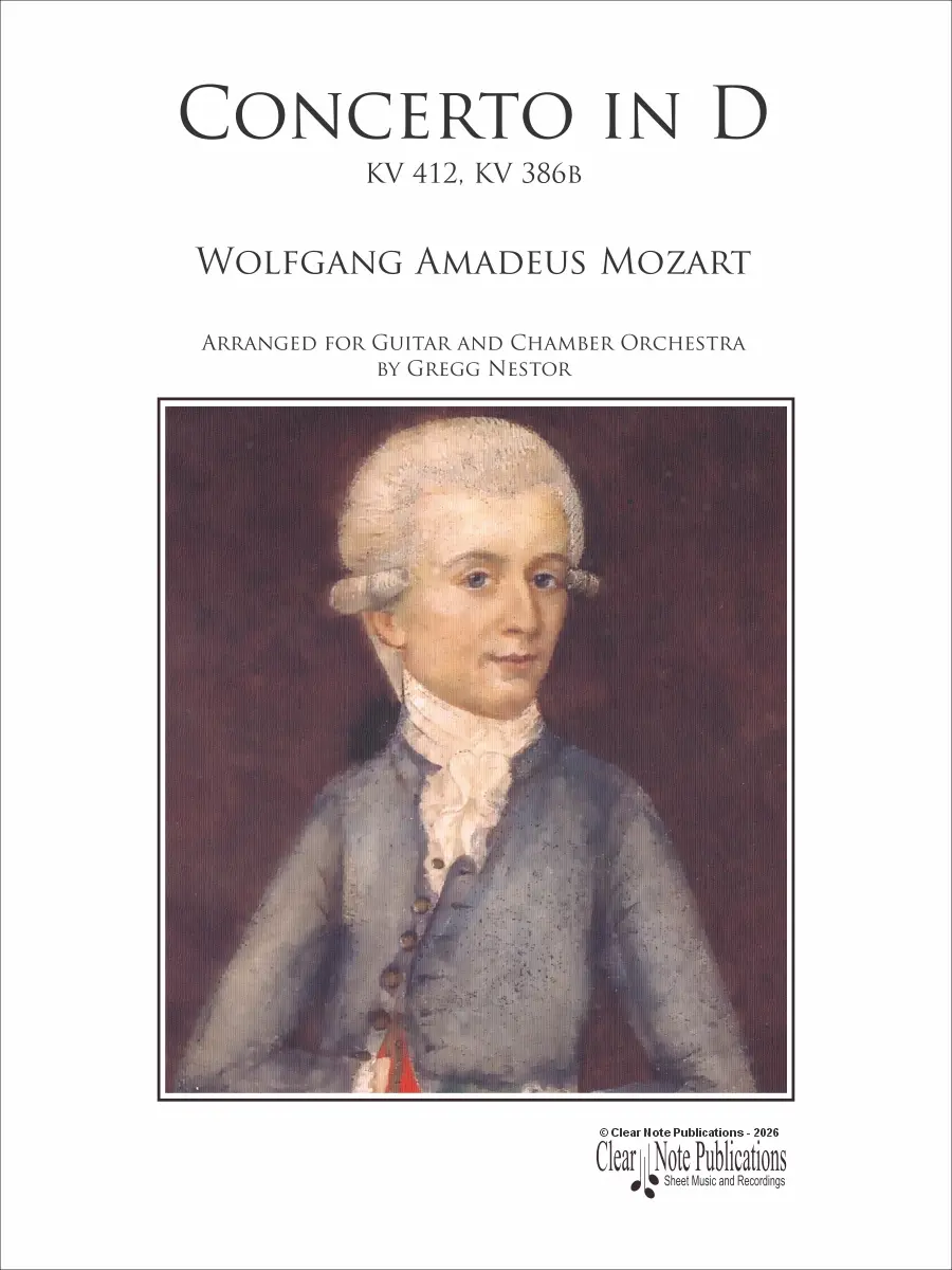 Concerto in D (1791) KV 412, KV 386b by Wolfgang Amadeus Mozart Arranged for Guitar and Chamber Orchestra