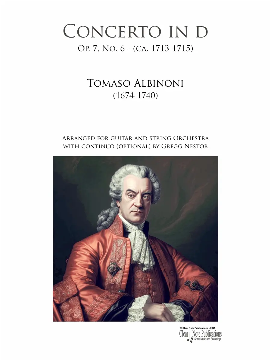 Concerto in D Op. 7, No. 6 • Tomaso Albinoni • Guitar and String Orchestra