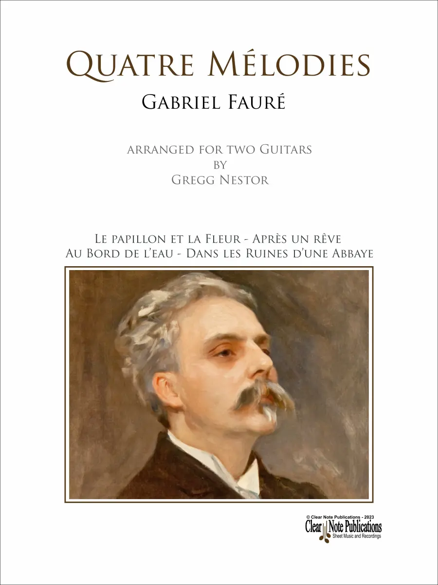 Quatre Melodies • Two Guitars • Gabriel Faure